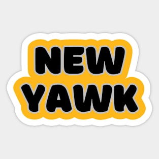 New Yawk! Sticker